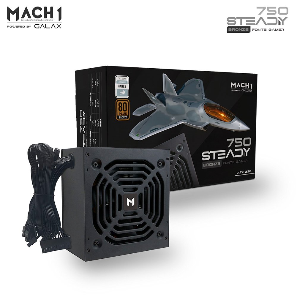Fonte MACH1 Steady, 750W, 80 Plus Bronze, PFC Ativo, Preto - 750Steady Fonte MACH1 Steady, 750W, 80 Plus Bronze, PFC Ativo, Preto - 750Steady
